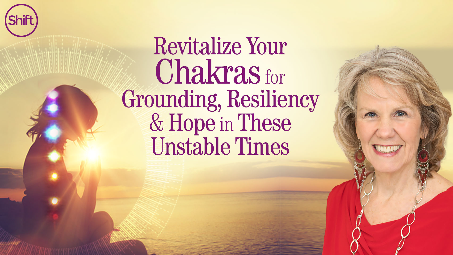 Revitalize Your Chakras For Grounding, Resiliency & Hope in These ...