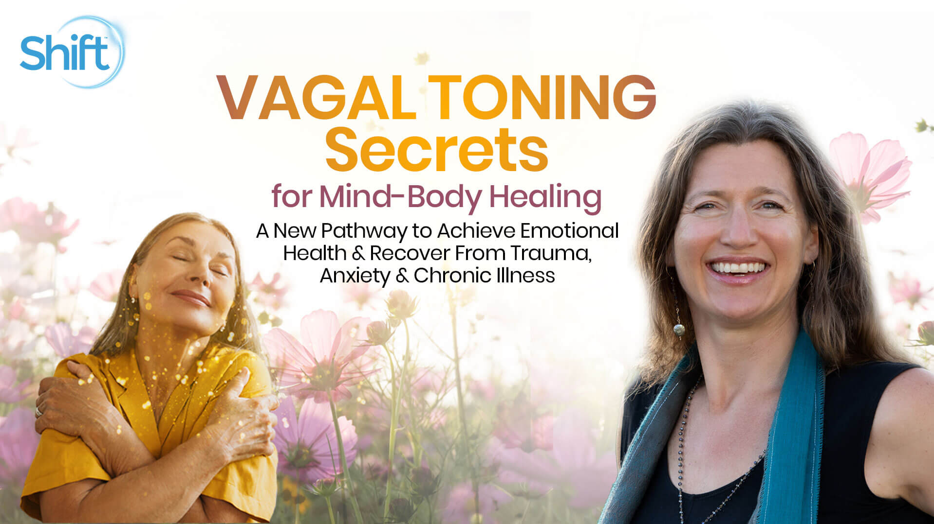 Vagal Toning Secrets for Mind-Body Healing | The Shift Network