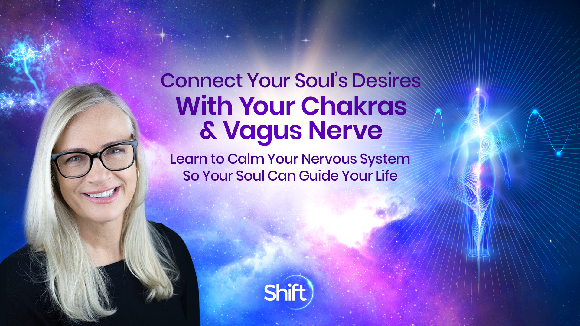 Connect Your Soul’s Desire With Your Chakras & Vagus Nerve | The Shift ...