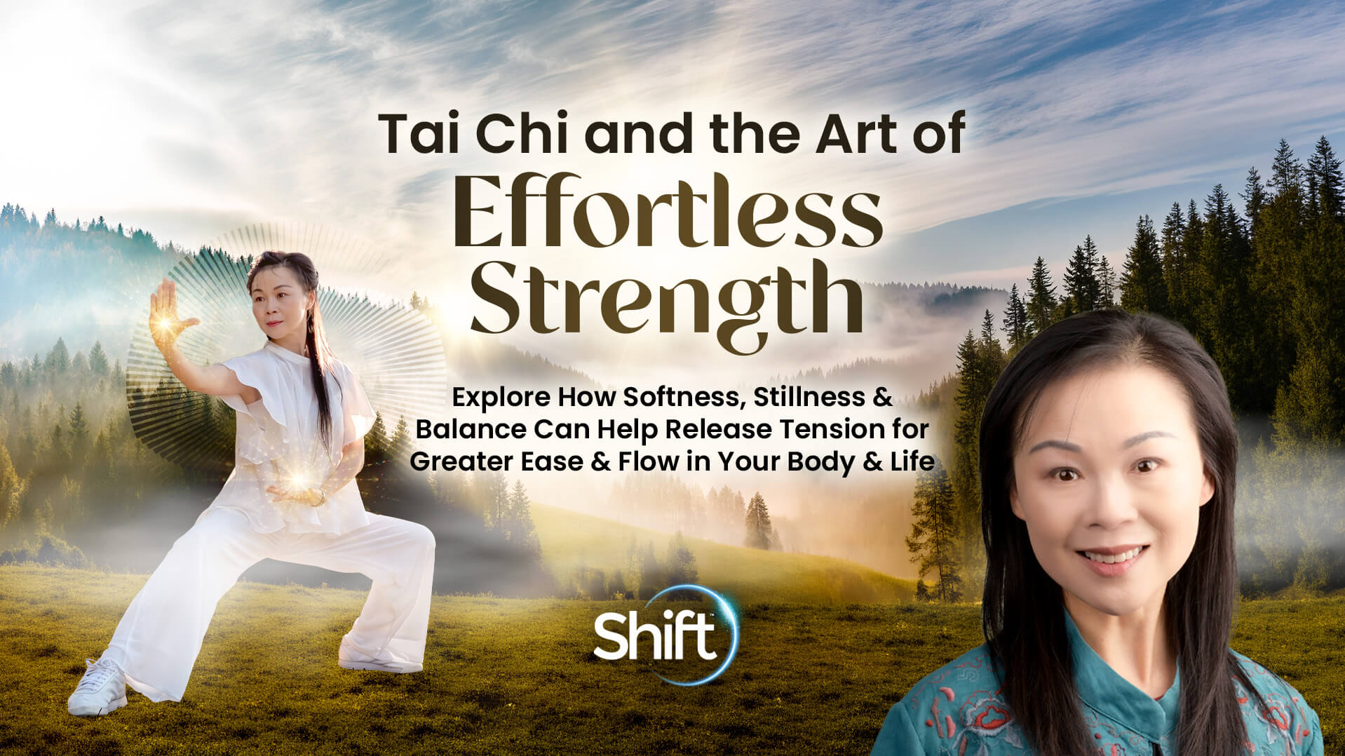 Tai Chi and the Art of Effortless Strength | The Shift Network