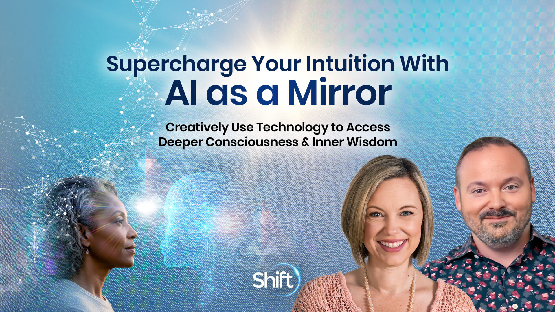 Supercharge Your Intuition With AI as a Mirror | The Shift Network