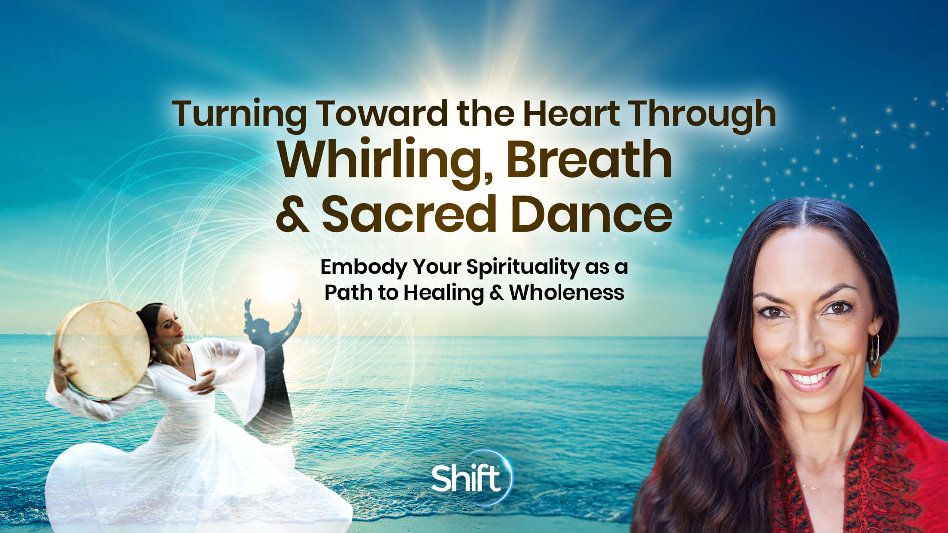 Turning Toward the Heart Through Whirling, Breath, & Sacred Dance | The ...