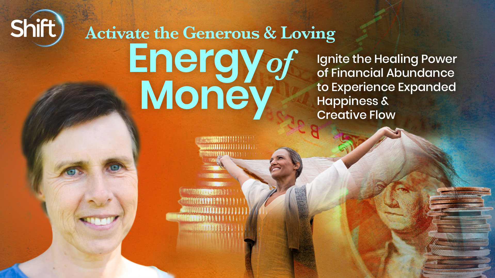 activate-the-generous-loving-energy-of-money-the-shift-network