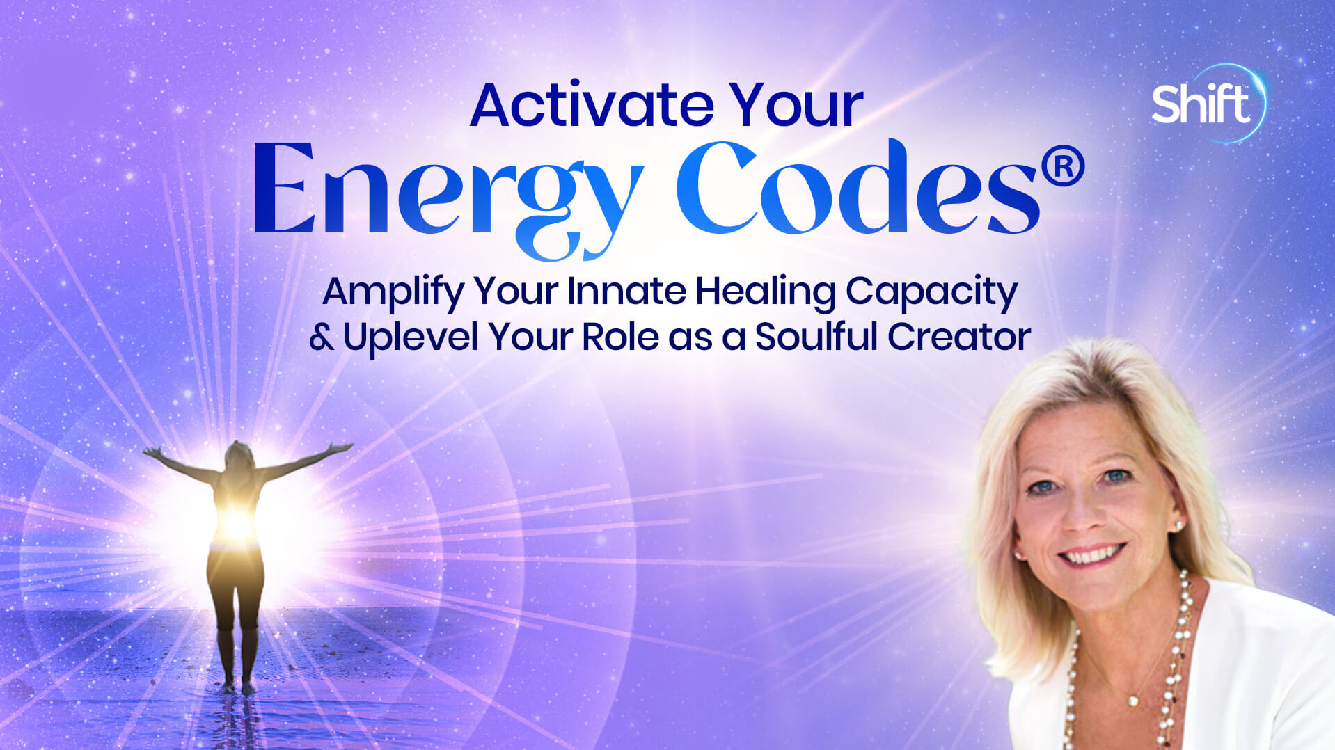 Activate Your Energy Codes® The Shift Network