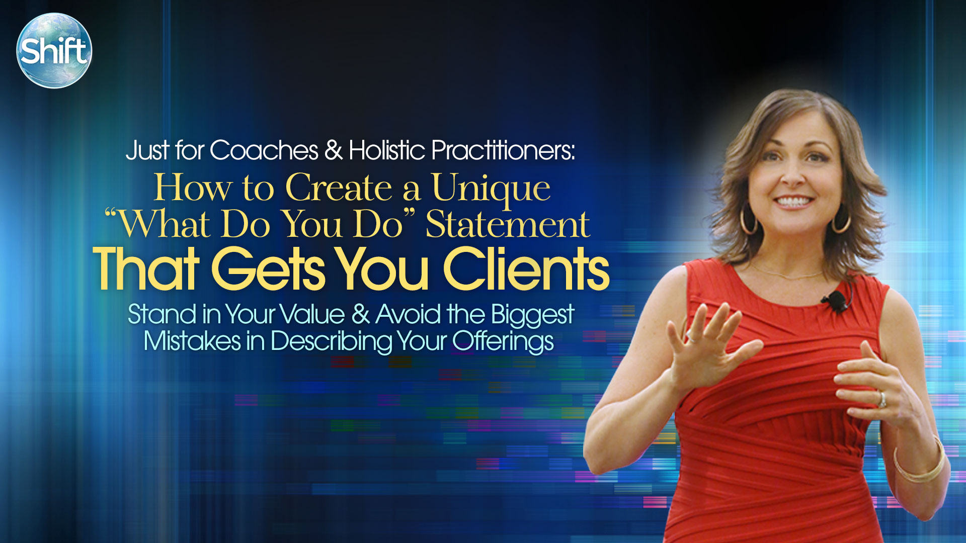 How to Create a Unique 'What Do You Do?' The Shift Network